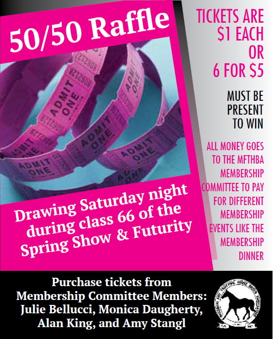 Membership Committee To Host 50 50 Raffle Spring Show And Three Year